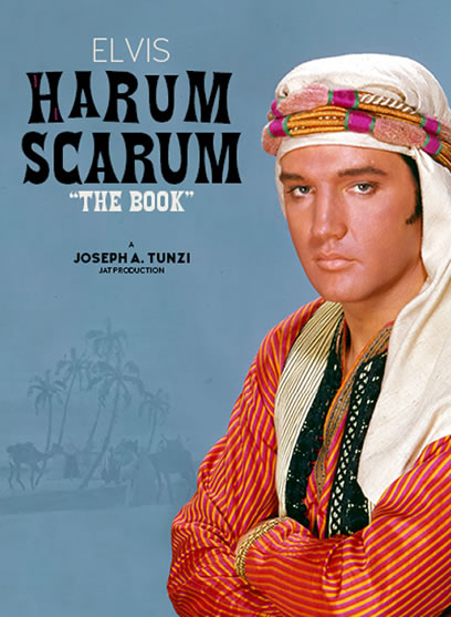 Elvis Harum Scarum: The Book.